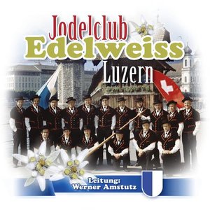 Jodelclub Edelweiss Luzern