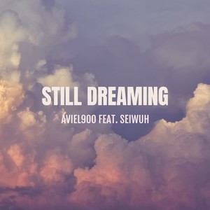 Still Dreaming