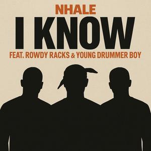 I Know (Explicit)