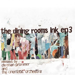 Ink (The Cinematic Orchestra Vocal Mix)