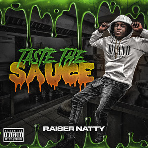 Taste the Sauce (Explicit)