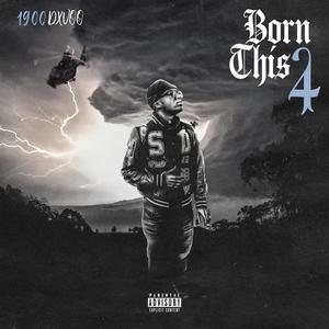 Born 4 This (Explicit)