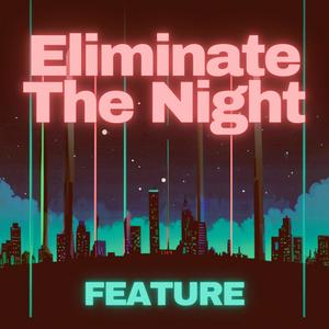 Eliminate the night (feat. Ole Henrik Risøy Solheim)