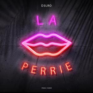 La Perrie (Explicit)