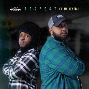 Respect (feat. Mk-Tential)