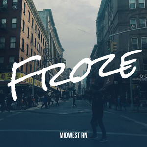 Froze (Explicit)