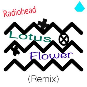 Lotus Flower (Remix)