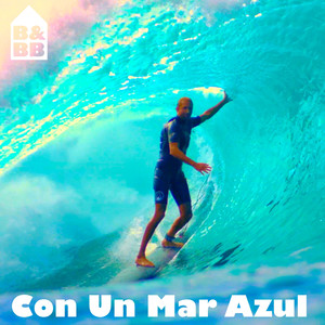 Con Un Mar Azul (Original Mix)