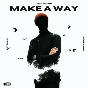 Make A Way (Explicit)