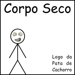 Corpo Seco