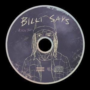 Billi Says (Explicit)