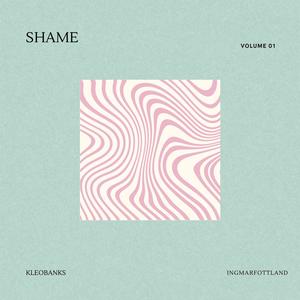 Shame (Explicit)