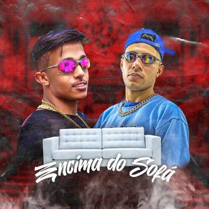 EM CIMA DO SOFA (Explicit)