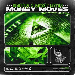 Money Moves (Explicit)