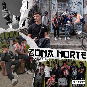 Zona Norte (Explicit)