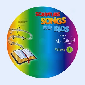 Scripture Songs for Kids, Vol. 3