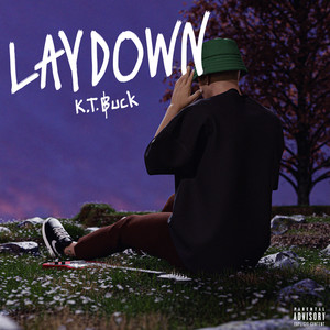 Lay down (Explicit)