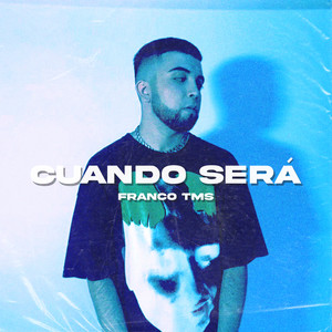 Cuando Será (Explicit)