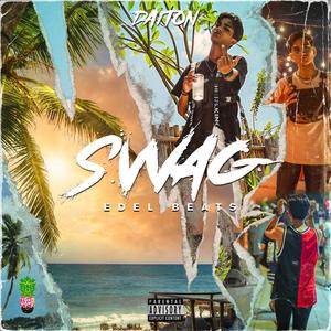 SWAG(feat. EdelBeats) (Explicit)