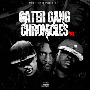 Gater Gang Chronicles, Vol. 1