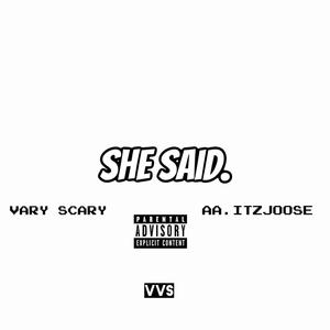 She Said (Explicit)