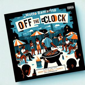 Off the clock (Explicit)