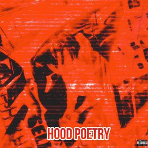 Hood Poetry (Explicit)