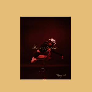The Very First Time (Explicit)