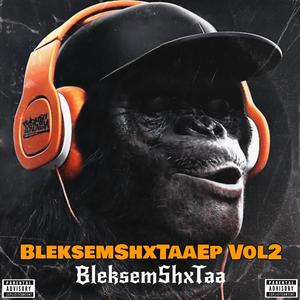 BleksemShxTaa VoL2