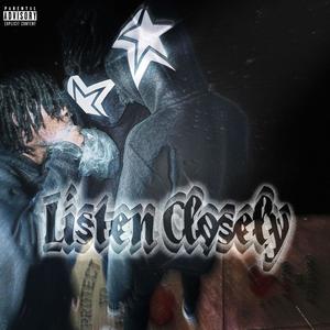 Listen Closely (Explicit)