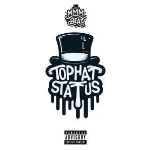 TopHat Status Freestyle (Explicit)