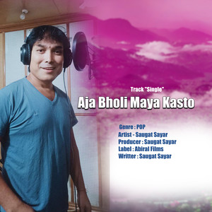 Aja Bholi Maya Kasto