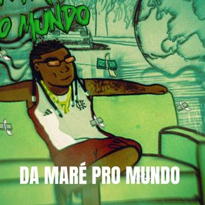 2-Da Maré pro Mundo-Invicto (Explicit)