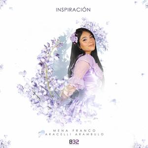 Inspiración (feat. Mena Franco & ARA)