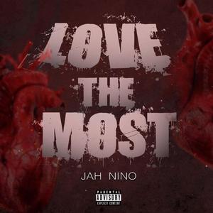 Love The Most (Explicit)