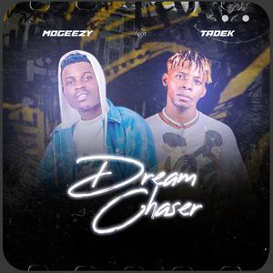 Dreamchaser (feat. Tadek)