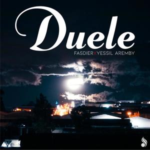DUELE (feat. FASDIER) (Explicit)
