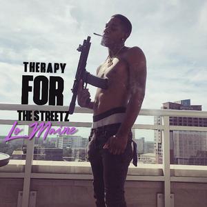 Therapy for The Streetz (Explicit)