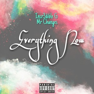 Everything Now (Explicit)