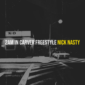 2am in Carver Freestyle (Explicit)