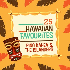 25 Hawaiian Favourites