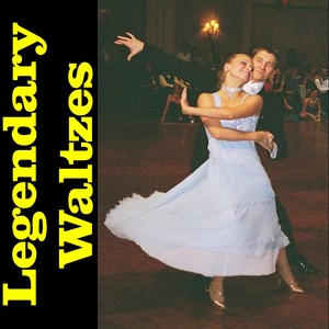 Legendary Waltzes