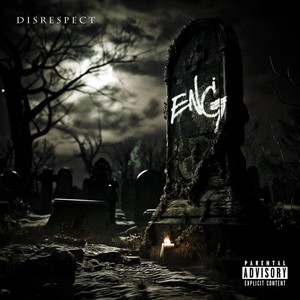 Disrespect (Explicit)