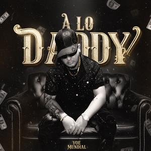 A LO DADDY