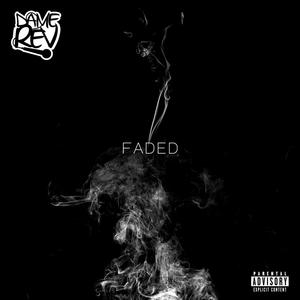 Faded (Explicit)