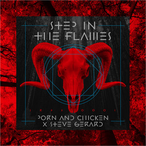 Step In The Flames (Original Mix)