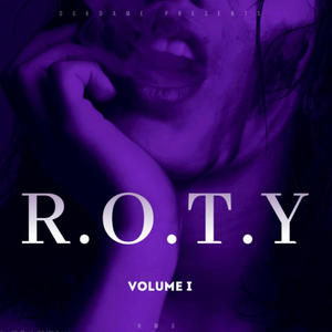 R.O.T.Y (Explicit)