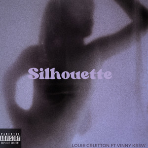 Silhouette (Explicit)