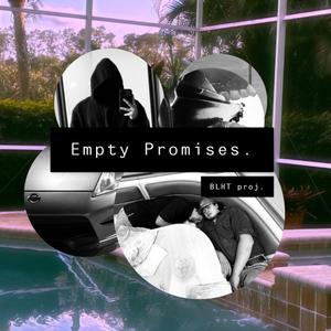 Empty Promises