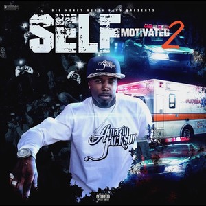 Self Motivated 2 (Explicit)